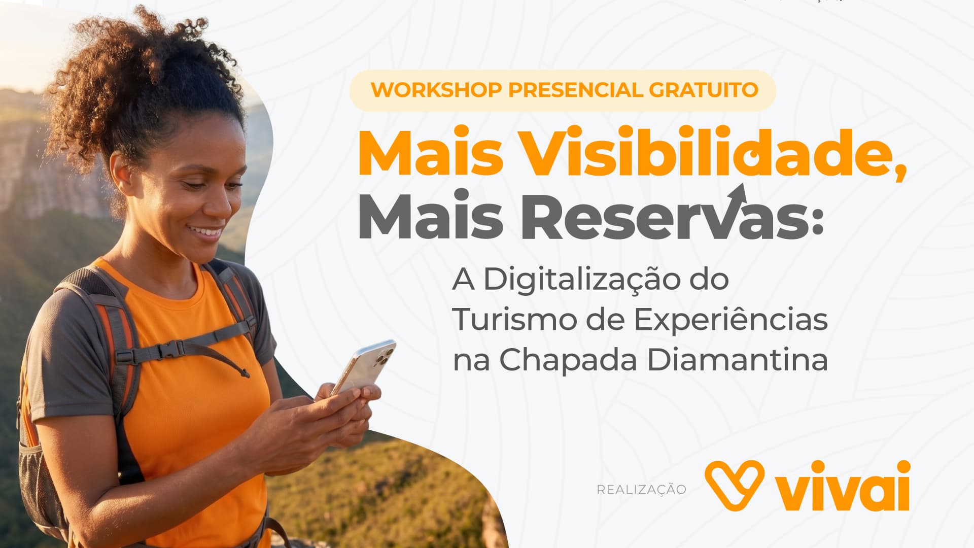 Mais Visibilidade, Mais Reservas: Vivai realiza workshop gratuito sobre digitalização do turismo de experiências na Chapada Diamantina